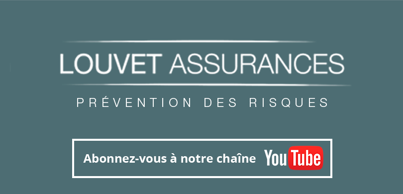 chaine YouTube Louvet Assurances